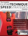 The Complete Guitar Technique Speed Strategies Collection - Chris Brooks ; Joseph Alexander - 9781789332315