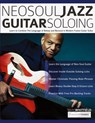 NeoSoul Jazz Guitar Soloing - Mark Whitfield ; Tim Pettingale ; Joseph Alexander - 9781789332513