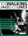 101 Walking Jazz Bass Lines - Johnny Cox ; Joseph Alexander - 9781789334494