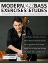 Modern Jazz Bass Exercises & Etudes - John Patitucci ; Tim Pettingale ; Joseph Alexander - 9781789334524