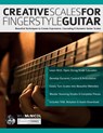 Creative Scales for Fingerstyle Guitar - Will McNicol ; Joseph Alexander - 9781789334630