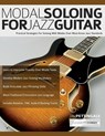 Modal Soloing for Jazz Guitar - Tim Pettingale ; Joseph Alexander - 9781789334753