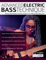 Advanced Electric Bass Technique - Mohini Dey ; Tim Pettingale ; Joseph Alexander - 9781789334821