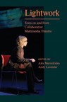 Lightwork - Alex (Guildhall School of Music and Drama) Mermikides ; Andy (University of Warwick) Lavender ; Patrick Duggan - 9781789385014