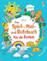 Das Spiel-, Mal- und Ratebuch für die Ferien - James Maclaine ; Lucy Bowman ; Rebecca Gilpin - 9781789418620