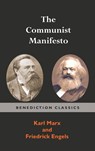 The Communist Manifesto - Karl Marx ; Friedrich Engels - 9781789430318