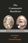 The Communist Manifesto - Karl Marx ; Friedrich Engels - 9781789430318