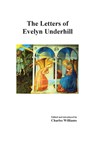 The Letters of Evelyn Underhill - Evelyn Underhill - 9781789433098