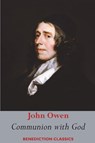 Communion with God - John Owen - 9781789433821