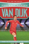 Van Dijk (Ultimate Football Heroes) - Collect Them All! - Matt & Tom Oldfield ; Ultimate Football Heroes - 9781789461206