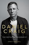 Daniel Craig - The Biography - Sarah Marshall - 9781789463859