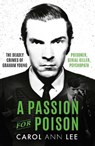 A Passion for Poison - Carol Ann Lee - 9781789464344