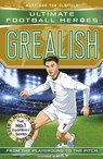 Ultimate Football Heroes: Grealish (Wing Wizards 6) - Matt & Tom Oldfield ; Ultimate Football Heroes - 9781789464764