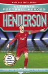 Henderson (Ultimate Football Heroes - The No.1 football series) - Matt & Tom Oldfield ; Ultimate Football Heroes - 9781789465242