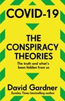 COVID-19 The Conspiracy Theories - David Gardner - 9781789466225