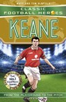 Ultimate Football Heroes: Keane (Midfield Generals 7) - Matt & Tom Oldfield - 9781789467901