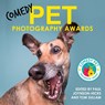 Comedy Pet Photography Awards - The paw-fect Christmas gift for animal lovers everywhere! - Paul Joynson-Hicks & Tom Sullam - 9781789468069