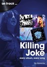 Killing Joke On Track - Nic Ransome - 9781789522730