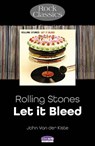 Rolling Stones: Let It Bleed - John Van der Kiste - 9781789523096