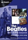 The Beatles 1967-1970 & Beyond On Track - Alberto Bravin ; Andrew Wild - 9781789526509