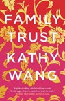 Family Trust - Kathy Wang - 9781789543476