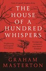 The House of a Hundred Whispers - Graham Masterton - 9781789544268