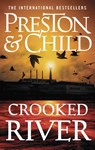 Crooked River - Douglas Preston ; Lincoln Child - 9781789544572