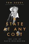 A State at Any Cost - Tom Segev - 9781789544633