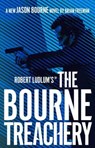Robert Ludlum's™ the Bourne Treachery - Brian Freeman - 9781789546583