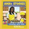 AMA's Stories: Cooking With Mum - Cynthia Deluola - 9781789553338