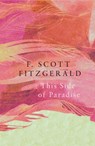 This Side of Paradise (Legend Classics) - F. Scott Fitzgerald - 9781789559668