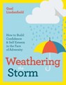 Weathering the Storm - Gael Lindenfield - 9781789561784