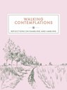 Walking Contemplations - Trigger Publishing - 9781789561869