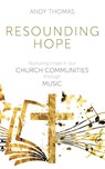 Resounding Hope - Andy Thomas - 9781789594263