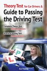 Theory test for car drivers and guide to passing the driving test - Malcolm Green - 9781789630473