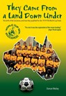 They came from a land down under - Duncan Mackay - 9781789634808