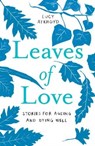 Leaves of Love - Lucy Aykroyd - 9781789650877