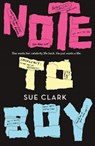 Note to Boy - Sue Clark - 9781789650938