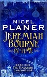 Jeremiah Bourne in Time - Nigel Planer - 9781789652628