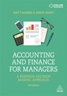 Accounting and Finance for Managers - Matt Bamber ; Simon Parry - 9781789667516