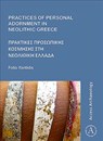 Practices of Personal Adornment in Neolithic Greece - Fotis (Post-Doctoral Researcher Ifantidis - 9781789691139
