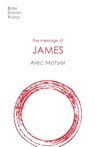 The Message of James - Alec (Author) Motyer - 9781789742176