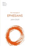 The Message of Ephesians - John (Author) Stott - 9781789742411