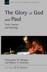 The Glory of God and Paul - Robert A (Author) Peterson - 9781789742817