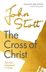 The Cross of Christ - John (Author) Stott - 9781789742893
