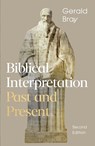 Biblical interpretation - Gerald (Author) Bray - 9781789754131