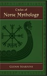 Cycles of Norse Mythology - Glenn Searfoss - 9781789820829