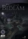 Dracula's Bedlam - Dacre Stoker ; Chris McAuley ; John Peel - 9781789828528