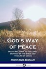 God's Way of Peace - Bonar Horatius - 9781789871029