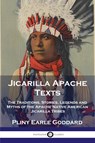 Jicarilla Apache Texts - Pliny Earle Goddard - 9781789871425